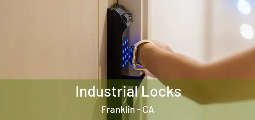  Industrial Locks Franklin - CA